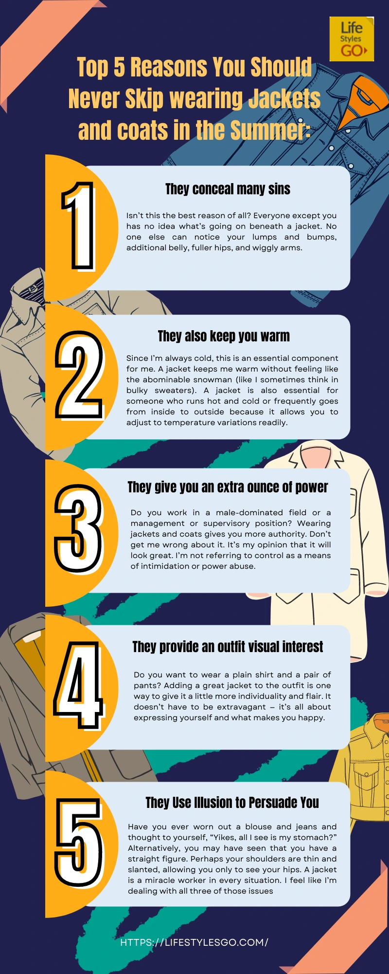 Top 5 Reasons You Should Never Skip wearing Jackets and coats in the Summer Infographic